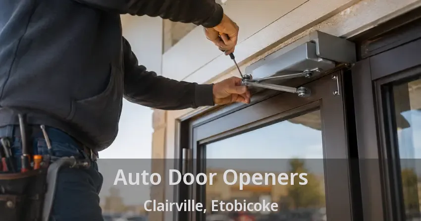 Auto Door Openers Clairville, Etobicoke - ON