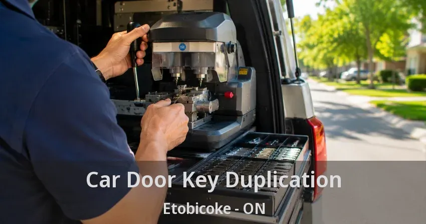 Car Door Key Duplication Etobicoke - ON