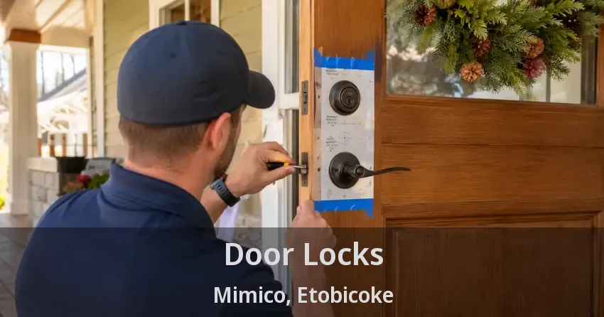 Door Locks Mimico, Etobicoke - ON